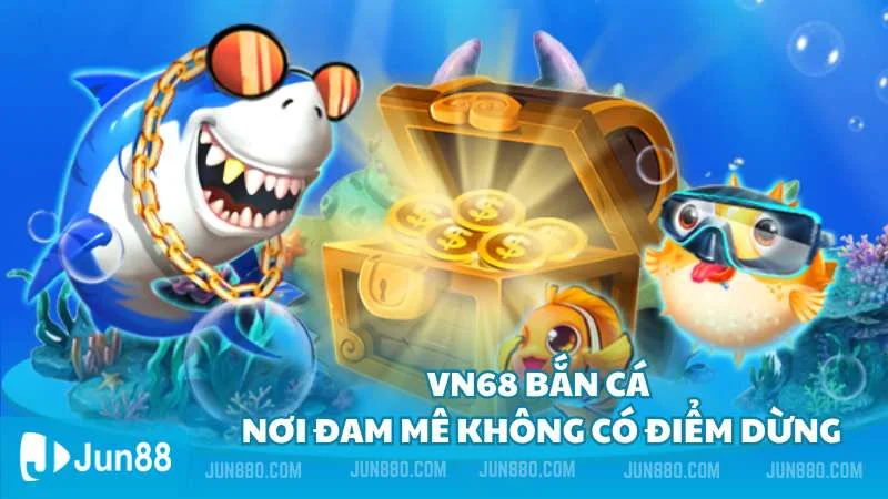 vn68 bắn cá